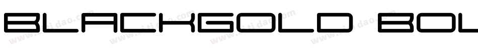 Blackgold Bold字体转换